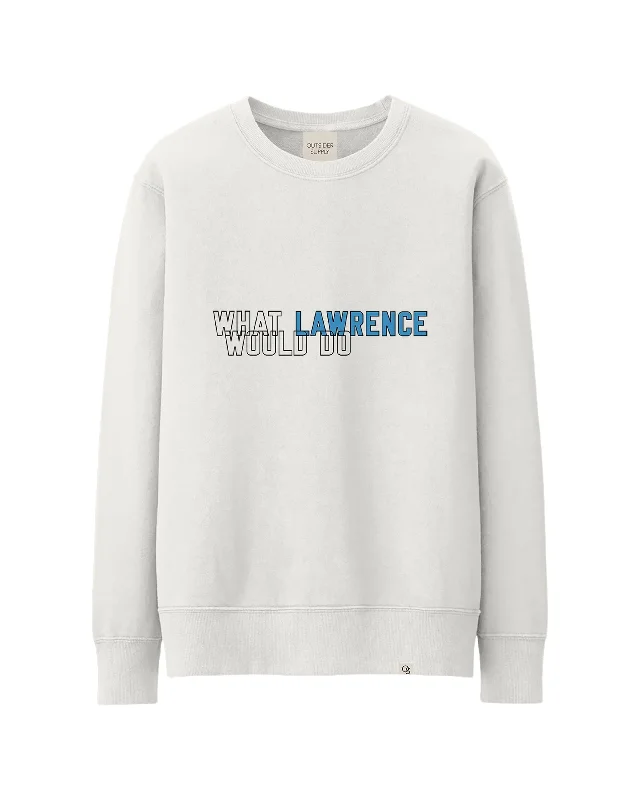 What Would Lawrence Do Ultra Heavyweight Crewneck